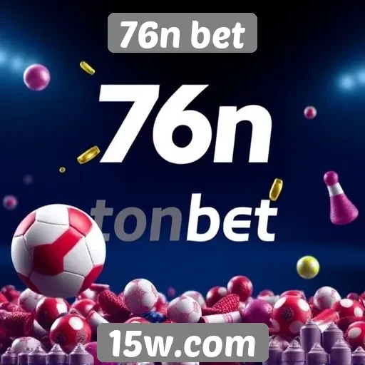 Promoções e bônus disponíveis no 76n bet